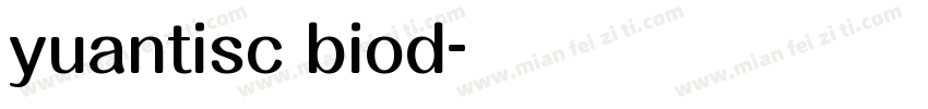 yuantisc biod字体转换